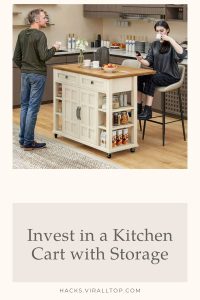 Invest in a Kitchen Cart with Storage